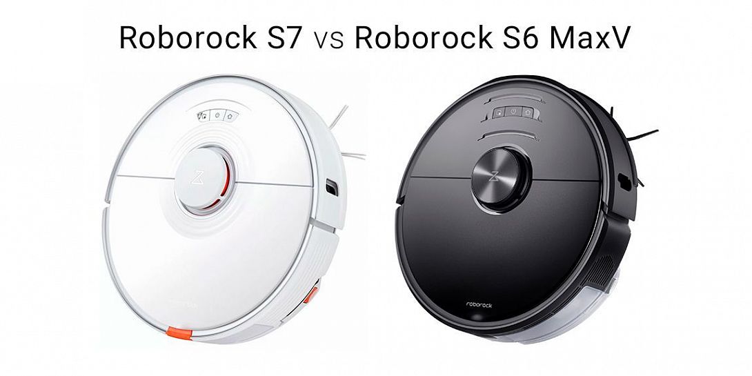Roborock S7 vs Roborock S6 MaxV: сравнение лучших роботов-пылесосов